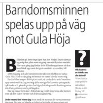 Barndomsminnen spelas upp på väg mot Gula Höja